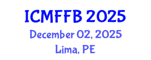 International Conference on Mycology, Fungi and Fungal Biology (ICMFFB) December 02, 2025 - Lima, Peru