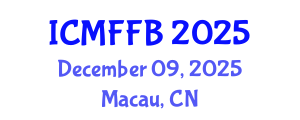 International Conference on Mycology, Fungi and Fungal Biology (ICMFFB) December 09, 2025 - Macau, China