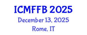International Conference on Mycology, Fungi and Fungal Biology (ICMFFB) December 13, 2025 - Rome, Italy