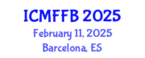 International Conference on Mycology, Fungi and Fungal Biology (ICMFFB) February 11, 2025 - Barcelona, Spain