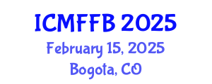 International Conference on Mycology, Fungi and Fungal Biology (ICMFFB) February 15, 2025 - Bogota, Colombia