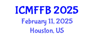 International Conference on Mycology, Fungi and Fungal Biology (ICMFFB) February 11, 2025 - Houston, United States