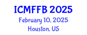 International Conference on Mycology, Fungi and Fungal Biology (ICMFFB) February 10, 2025 - Houston, United States