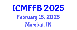 International Conference on Mycology, Fungi and Fungal Biology (ICMFFB) February 15, 2025 - Mumbai, India