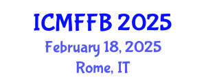 International Conference on Mycology, Fungi and Fungal Biology (ICMFFB) February 18, 2025 - Rome, Italy
