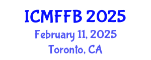 International Conference on Mycology, Fungi and Fungal Biology (ICMFFB) February 11, 2025 - Toronto, Canada