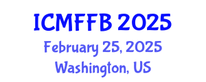 International Conference on Mycology, Fungi and Fungal Biology (ICMFFB) February 25, 2025 - Washington, United States