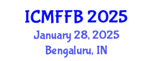 International Conference on Mycology, Fungi and Fungal Biology (ICMFFB) January 28, 2025 - Bengaluru, India
