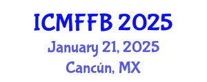 International Conference on Mycology, Fungi and Fungal Biology (ICMFFB) January 21, 2025 - Cancún, Mexico