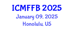 International Conference on Mycology, Fungi and Fungal Biology (ICMFFB) January 09, 2025 - Honolulu, United States