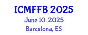 International Conference on Mycology, Fungi and Fungal Biology (ICMFFB) June 10, 2025 - Barcelona, Spain