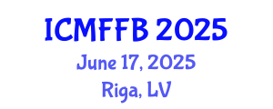 International Conference on Mycology, Fungi and Fungal Biology (ICMFFB) June 17, 2025 - Riga, Latvia