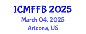 International Conference on Mycology, Fungi and Fungal Biology (ICMFFB) March 04, 2025 - Arizona, United States
