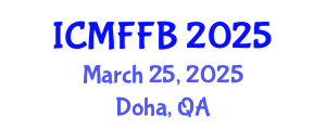 International Conference on Mycology, Fungi and Fungal Biology (ICMFFB) March 25, 2025 - Doha, Qatar