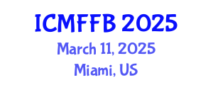 International Conference on Mycology, Fungi and Fungal Biology (ICMFFB) March 11, 2025 - Miami, United States