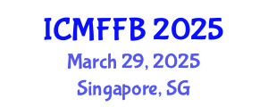 International Conference on Mycology, Fungi and Fungal Biology (ICMFFB) March 29, 2025 - Singapore, Singapore