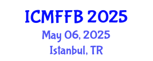 International Conference on Mycology, Fungi and Fungal Biology (ICMFFB) May 06, 2025 - Istanbul, Turkey