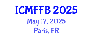 International Conference on Mycology, Fungi and Fungal Biology (ICMFFB) May 17, 2025 - Paris, France