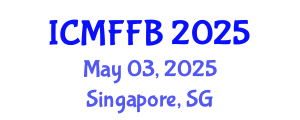 International Conference on Mycology, Fungi and Fungal Biology (ICMFFB) May 03, 2025 - Singapore, Singapore