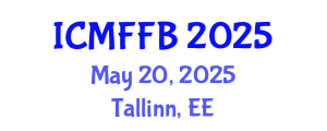 International Conference on Mycology, Fungi and Fungal Biology (ICMFFB) May 20, 2025 - Tallinn, Estonia