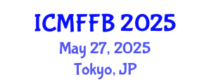 International Conference on Mycology, Fungi and Fungal Biology (ICMFFB) May 27, 2025 - Tokyo, Japan