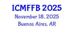 International Conference on Mycology, Fungi and Fungal Biology (ICMFFB) November 18, 2025 - Buenos Aires, Argentina