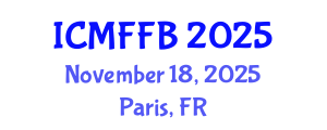 International Conference on Mycology, Fungi and Fungal Biology (ICMFFB) November 18, 2025 - Paris, France