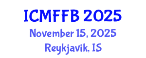 International Conference on Mycology, Fungi and Fungal Biology (ICMFFB) November 15, 2025 - Reykjavik, Iceland