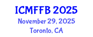 International Conference on Mycology, Fungi and Fungal Biology (ICMFFB) November 29, 2025 - Toronto, Canada