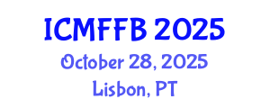 International Conference on Mycology, Fungi and Fungal Biology (ICMFFB) October 28, 2025 - Lisbon, Portugal