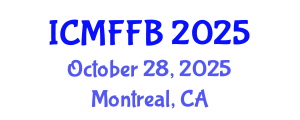 International Conference on Mycology, Fungi and Fungal Biology (ICMFFB) October 28, 2025 - Montreal, Canada
