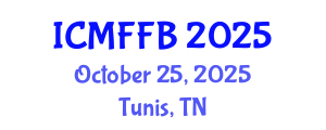 International Conference on Mycology, Fungi and Fungal Biology (ICMFFB) October 25, 2025 - Tunis, Tunisia
