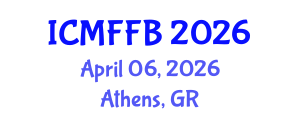 International Conference on Mycology, Fungi and Fungal Biology (ICMFFB) April 06, 2026 - Athens, Greece International Conference on Mycology, Fungi and Fungal Biology (ICMFFB) April 06, 2026 - Athens, Greece