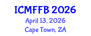 International Conference on Mycology, Fungi and Fungal Biology (ICMFFB) April 13, 2026 - Cape Town, South Africa International Conference on Mycology, Fungi and Fungal Biology (ICMFFB) April 13, 2026 - Cape Town, South Africa