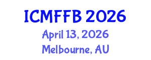 International Conference on Mycology, Fungi and Fungal Biology (ICMFFB) April 13, 2026 - Melbourne, Australia International Conference on Mycology, Fungi and Fungal Biology (ICMFFB) April 13, 2026 - Melbourne, Australia