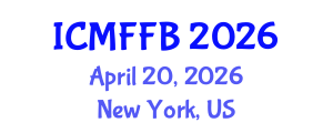 International Conference on Mycology, Fungi and Fungal Biology (ICMFFB) April 20, 2026 - New York, United States International Conference on Mycology, Fungi and Fungal Biology (ICMFFB) April 20, 2026 - New York, United States