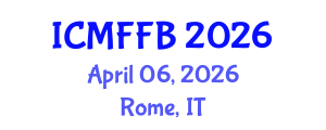 International Conference on Mycology, Fungi and Fungal Biology (ICMFFB) April 06, 2026 - Rome, Italy International Conference on Mycology, Fungi and Fungal Biology (ICMFFB) April 06, 2026 - Rome, Italy