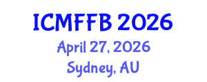 International Conference on Mycology, Fungi and Fungal Biology (ICMFFB) April 27, 2026 - Sydney, Australia International Conference on Mycology, Fungi and Fungal Biology (ICMFFB) April 27, 2026 - Sydney, Australia