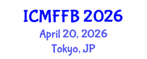 International Conference on Mycology, Fungi and Fungal Biology (ICMFFB) April 20, 2026 - Tokyo, Japan International Conference on Mycology, Fungi and Fungal Biology (ICMFFB) April 20, 2026 - Tokyo, Japan