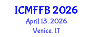 International Conference on Mycology, Fungi and Fungal Biology (ICMFFB) April 13, 2026 - Venice, Italy International Conference on Mycology, Fungi and Fungal Biology (ICMFFB) April 13, 2026 - Venice, Italy