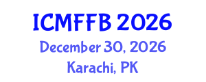 International Conference on Mycology, Fungi and Fungal Biology (ICMFFB) December 30, 2026 - Karachi, Pakistan International Conference on Mycology, Fungi and Fungal Biology (ICMFFB) December 30, 2026 - Karachi, Pakistan