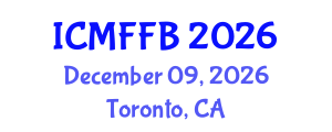 International Conference on Mycology, Fungi and Fungal Biology (ICMFFB) December 09, 2026 - Toronto, Canada