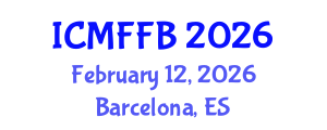 International Conference on Mycology, Fungi and Fungal Biology (ICMFFB) February 12, 2026 - Barcelona, Spain