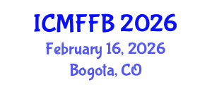 International Conference on Mycology, Fungi and Fungal Biology (ICMFFB) February 16, 2026 - Bogota, Colombia International Conference on Mycology, Fungi and Fungal Biology (ICMFFB) February 16, 2026 - Bogota, Colombia