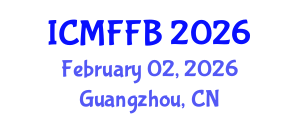 International Conference on Mycology, Fungi and Fungal Biology (ICMFFB) February 02, 2026 - Guangzhou, China International Conference on Mycology, Fungi and Fungal Biology (ICMFFB) February 02, 2026 - Guangzhou, China