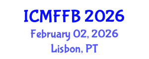 International Conference on Mycology, Fungi and Fungal Biology (ICMFFB) February 02, 2026 - Lisbon, Portugal International Conference on Mycology, Fungi and Fungal Biology (ICMFFB) February 02, 2026 - Lisbon, Portugal