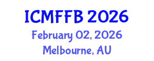 International Conference on Mycology, Fungi and Fungal Biology (ICMFFB) February 02, 2026 - Melbourne, Australia International Conference on Mycology, Fungi and Fungal Biology (ICMFFB) February 02, 2026 - Melbourne, Australia