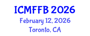 International Conference on Mycology, Fungi and Fungal Biology (ICMFFB) February 12, 2026 - Toronto, Canada