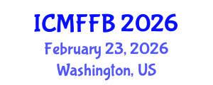 International Conference on Mycology, Fungi and Fungal Biology (ICMFFB) February 23, 2026 - Washington, United States International Conference on Mycology, Fungi and Fungal Biology (ICMFFB) February 23, 2026 - Washington, United States