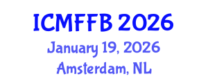 International Conference on Mycology, Fungi and Fungal Biology (ICMFFB) January 19, 2026 - Amsterdam, Netherlands International Conference on Mycology, Fungi and Fungal Biology (ICMFFB) January 19, 2026 - Amsterdam, Netherlands